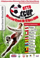 II Międzynarodowe Mistrzostwa Polski w Piłce Nożnej Ulicznej - OTTO CUP 2010 (plakat)
